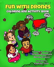 Fun With Drones: Coloring And Activity Book, Rossmark, Erikson 9781948251013-,