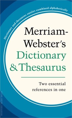 Merriam-Webster's Dictionary and Thesaurus (Paperback or Softback)
