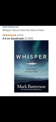 Whisper : How to Hear the Voice of God by Mark Batterson