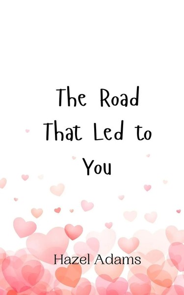 The Road That Led To You Hazel Adams Taschenbuch Englisch 2024 Ean 9789908012797-image