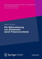 Mihail Topalov | Die Wahrnehmung Von Dividenden Durch FinanzvorstäNde | Buch