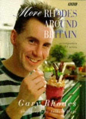 More Rhodes Around Britain,Gary Rhodes- 9780563387596