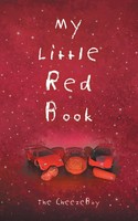 The Cheezeboy | My Little Red Book | Taschenbuch | Englisch (2023) | Parts 1 & 2