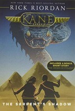 Kane Chronicles, the Book Three the Serpent's Shadow by Riordan, Rick 1368013570