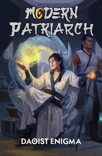 Daoist Enigma Modern Patriarch (Tascabile) Modern Patriarch