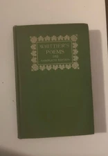 1892 The Complete Poetical Works of JOHN GREENLEAF WHITTIER Illustrated HC