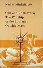 Cult and Controversy: Worship of th..., Mitchell, Natha
