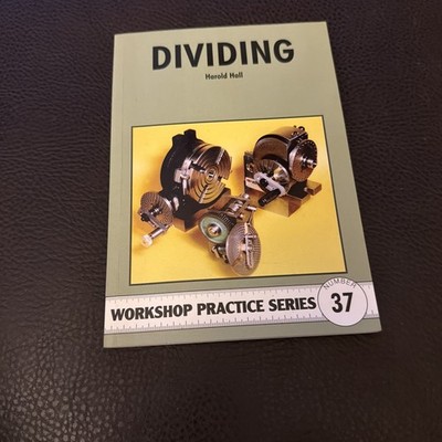 Harold Hall Dividing (Paperback) Workshop Practice Series NUMBER 37