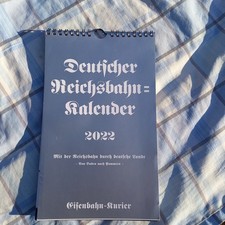 EK, Reichsbahn - Kalender, 2022, sehr gut erhalten !!!