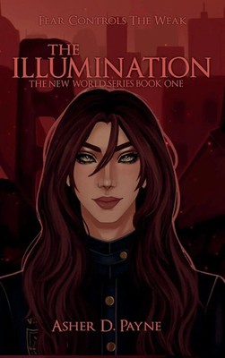 Asher D Payne | The Illumination | Buch | Englisch (2025) | The Illumination