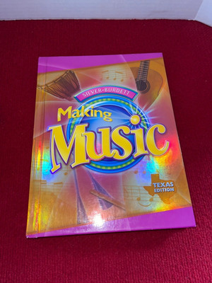 Making Music Texas Edition 6th Grade Silver Burdett Pearson 532 Pages,NEW