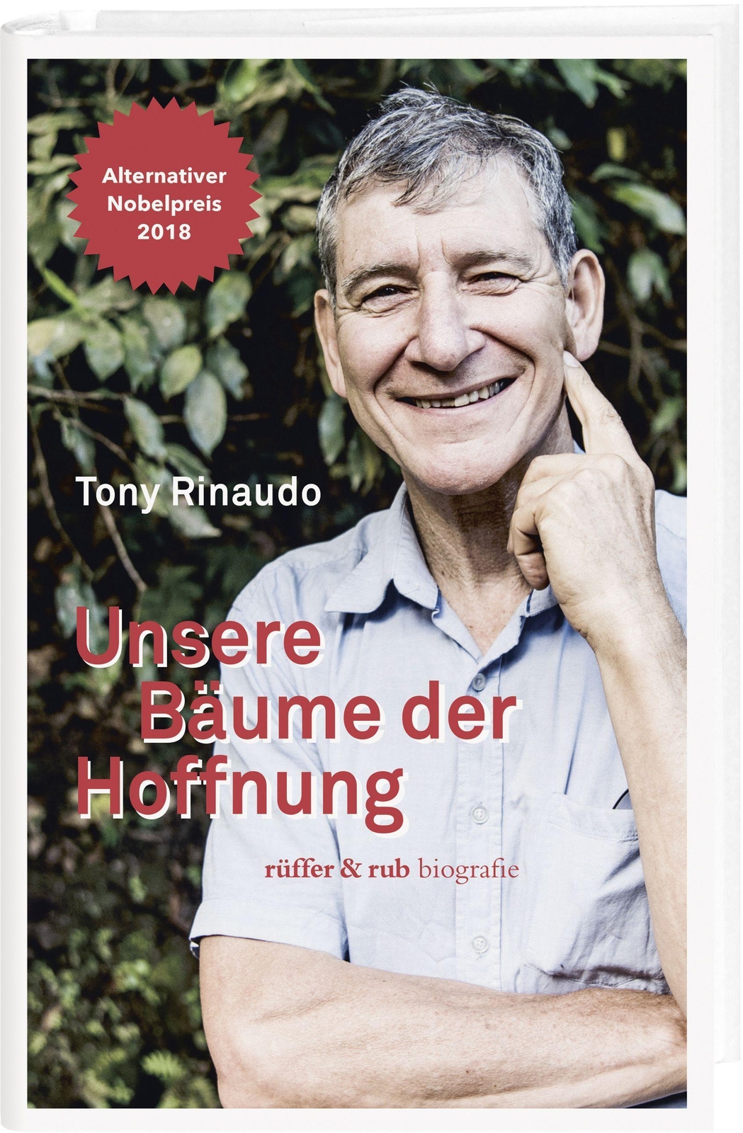 Thumbnail - Unsere Bäume Der Hoffnung Tony Rinaudo 9783906304663