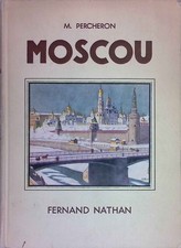 Moscou. Percheron, Maurice: