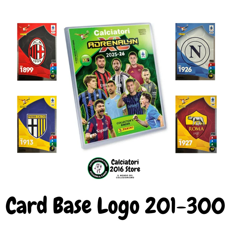 Panini Calciatori Adrenalyn XL 2025-26 card base logo a scelta N. 201-300