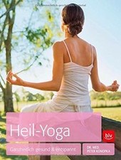 Heil-Yoga: Ganzheitlich gesund  entspannt von Kono... | Buch | Zustand sehr gut