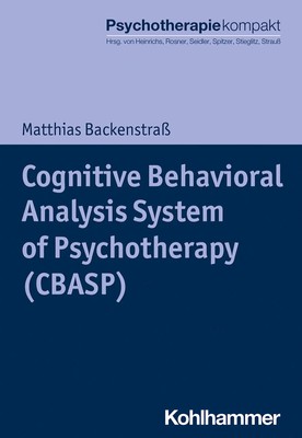 Cognitive Behavioral Analysis System of Psychotherapy (CBASP) Backenstraß Buch