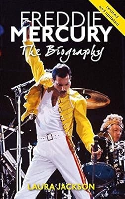 Freddie Mercury: The biography, Jackson, Laura, Used; Good Book