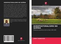 John Chang'ach | Agropastoralismo No QuÊNia | Taschenbuch | Portugiesisch (2021)