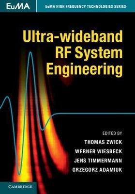 Ultra-wideband Rf System Engineering, Hardcover by Zwick, Thomas (EDT); Wiesb...