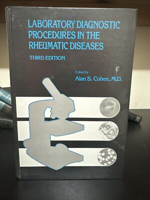 Laboratory Diagnostic Procedures In The Rheumatic Diseases By Alan Cohen MD