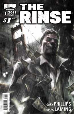 The Rinse #1 Cover A Optioned by Fox TV Gary Phillips M Laming Boom 1st Print NM