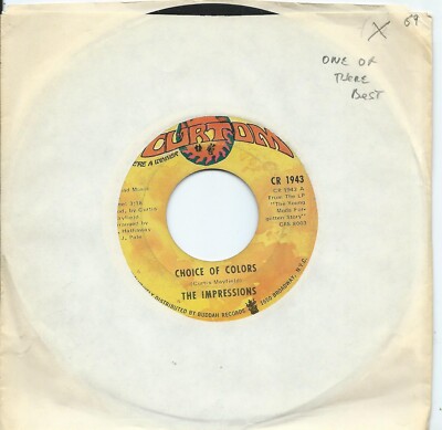Impressions:Choice of colors/Mighty mighty spade & whitey:Curtom:1969