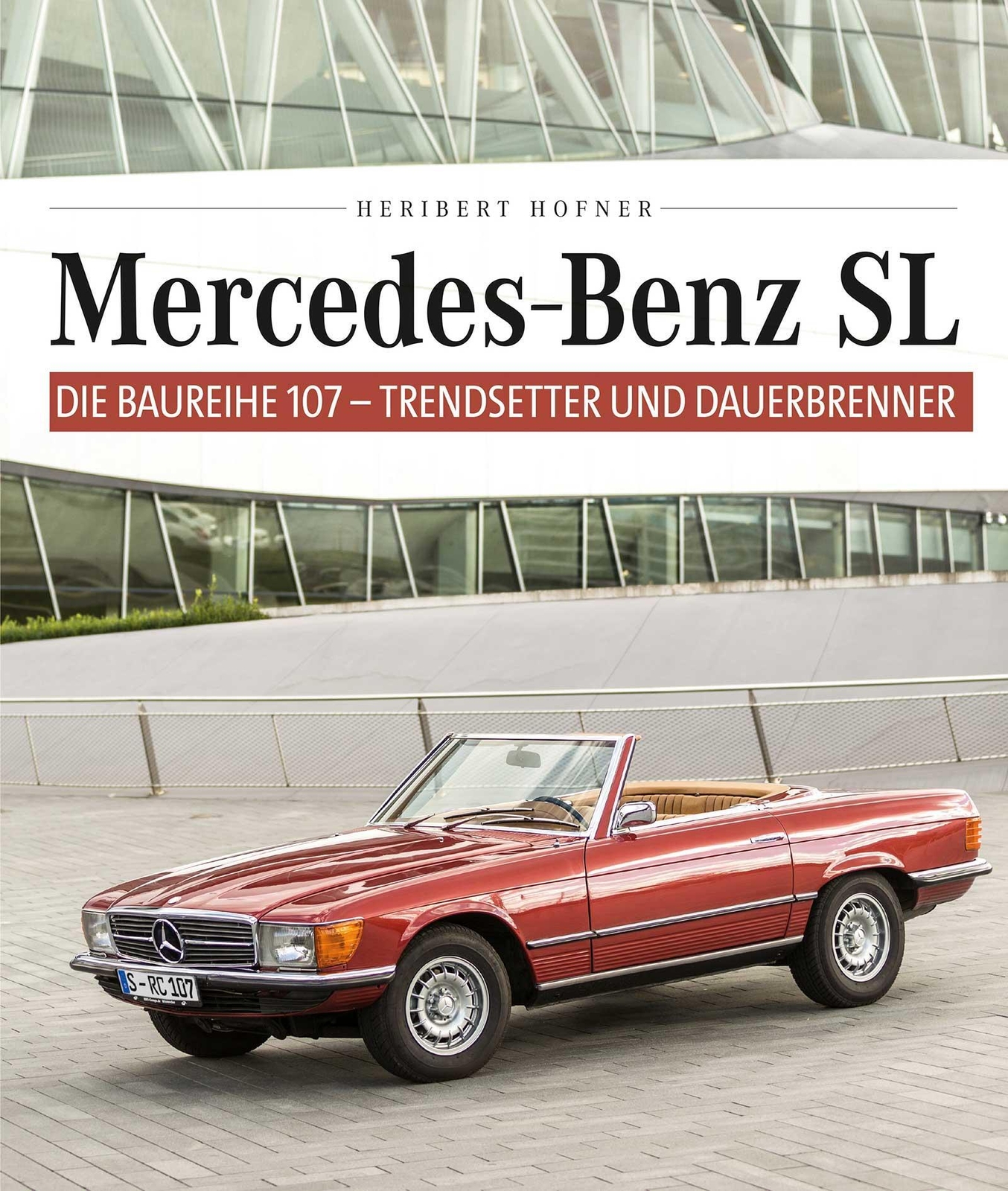 Thumbnail - Mercedes Benz Sl - Die Baureihe 107 Trendsetter Und Dauerbrenner