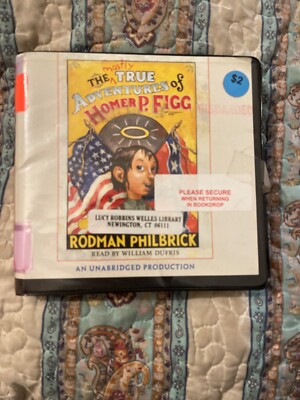 Shelf162L Audiobook~The mostly true adventures of Homer P. Figg- Rodman Philbric