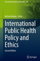 International Public Health Policy And Ethics Michael Boylan