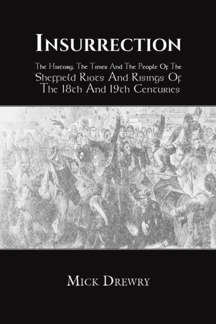Insurrection by Mick Drewry (Paperback Book)