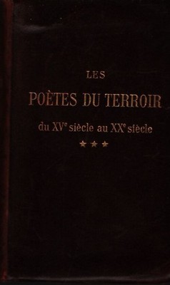 Die Dichter des Terroirs des 15. Jahrhunderts a... - Van Bever - V2259301