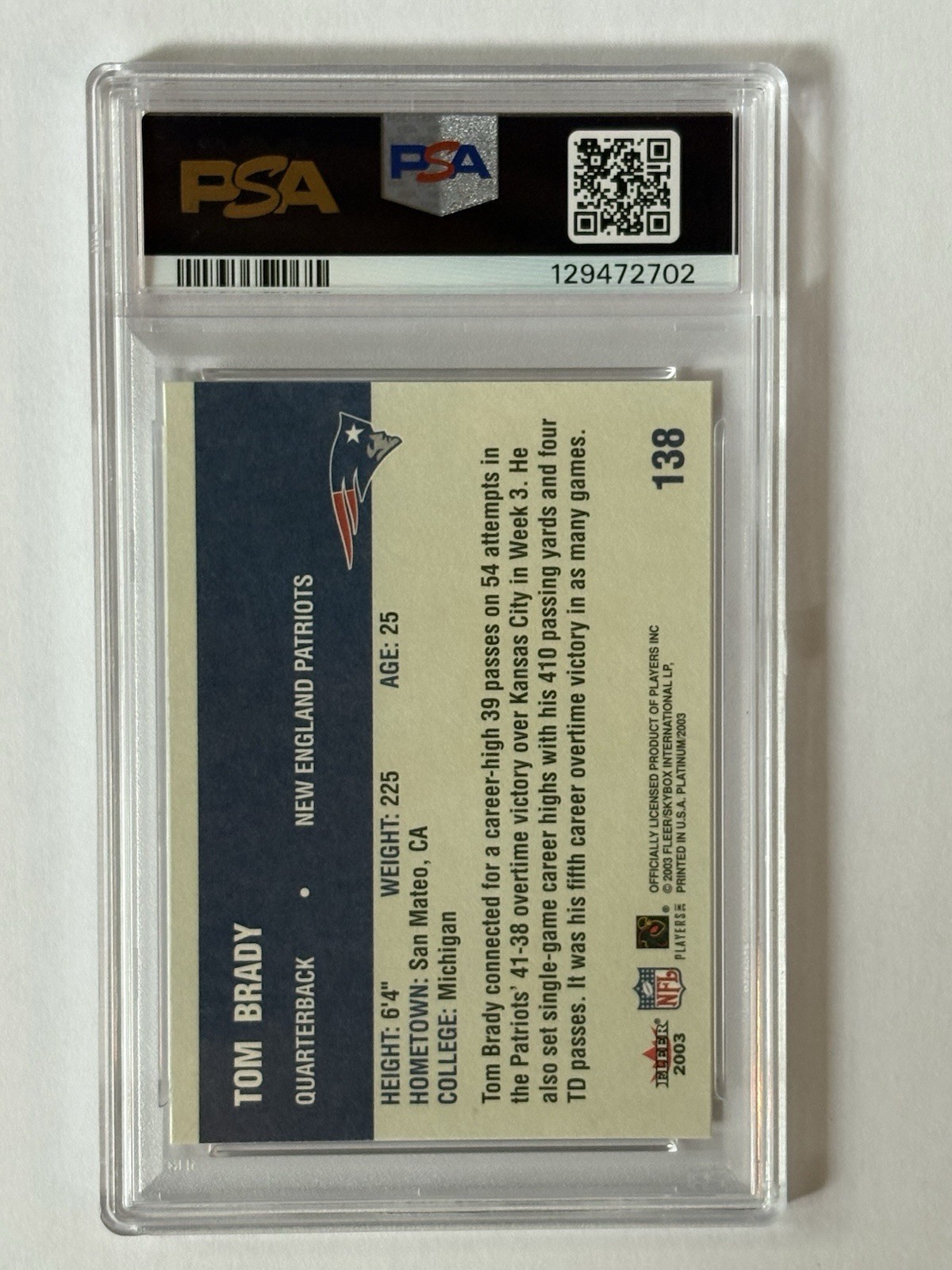 2003 Fleer Platinum “TOM BRADY” #138 New England Patriots | PSA 9! ( MINT ) view 2