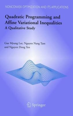 Quadratic Programming And Affine Variational Inequalities : A Qualitative Stu...