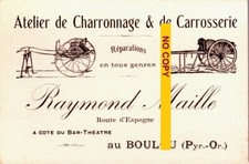 Carte de visite ancienne RAYMOND MAILLE Charronnage Le Boulou 66