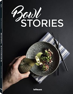Bowl Stories,Viola Molzen,Benjamin Donath