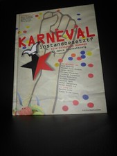 Karneval instandbesetzt 25 Jahre Stunksitzung