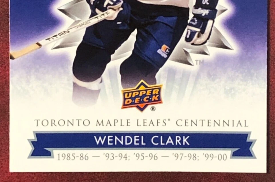 2017-18 Upper Deck Toronto Maple Leafs Centennial Die-Cut #68 Wendel Clark - Image 4 of 4