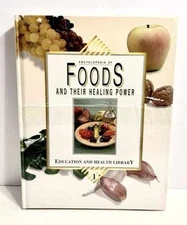 Encyclopedia of Foods and - Hardcover, by George D. Pamplona-Roger - Very Good