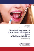 Nazeer Khan (U. A.) | Time And Sequence Of Eruption Of Permanent Teeth Of...