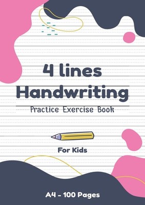 4 Lines Handwriting Practice Exercise Book A4 For Kids Blank Handwriting Line...