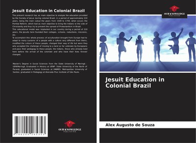 Alex Augusto de Souza | Jesuit Education in Colonial Brazil | Taschenbuch (2021)