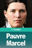T. Combe | Pauvre Marcel | Taschenbuch | FranzöSisch (2025) | Prodinnova