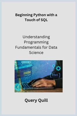 Query Quill Sql Beginning Python with a Touch of SQL: Understanding ...