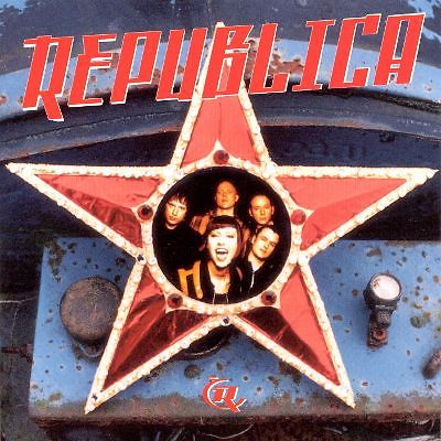 Republica by Republica (CD, Jul-1996, RCA)
