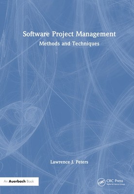Software Project Management: Methods And Techniques