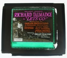 Diapositive en verre Let's Go 1923 - Richard Talmadge - livraison gratuite