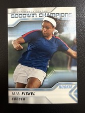 2023 Upper Deck Goodwin Champions - Mia Fishel #10 (RC)