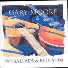 Gary Moore - Ballads  Blues 1982-1994 - Gary Moore CD 71VG The Cheap Fast Free