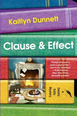 Kaitlyn Dunnett - Klausel und Wirkung - Neu Hardcover - E245z