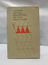 O.S. Heavens, Optical Properties of Thin Solid Films, Dover Publication 1965 